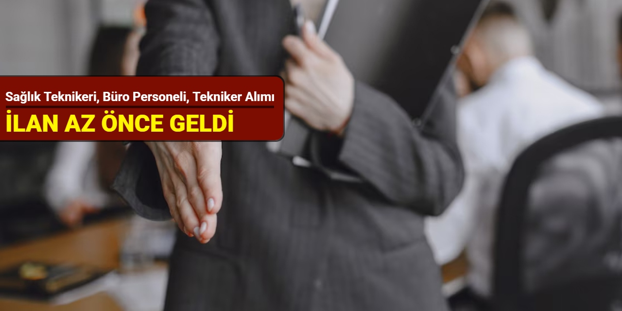 Sağlık teknikeri, büro personeli, destek personeli: Kütahya Sağlık Bilimleri Üniversitesi personel alımı yapacak 2025
