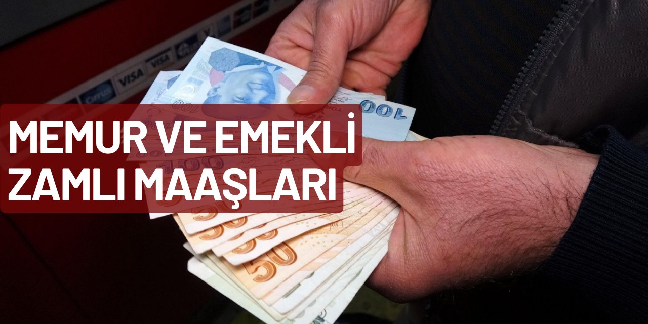 Memur ve emekli temmuz zamlı maaş tablosu