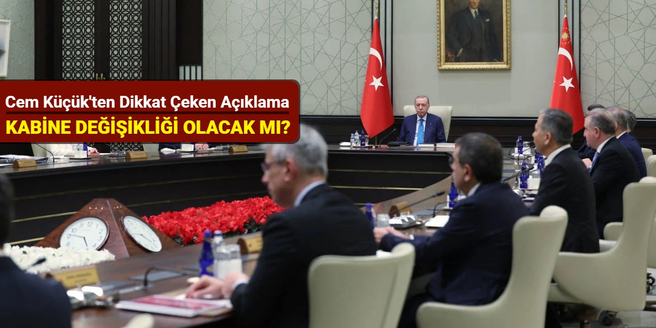 Kabine değişikliği olacak mı? Cem Küçük'ten dikkat çeken açıklama