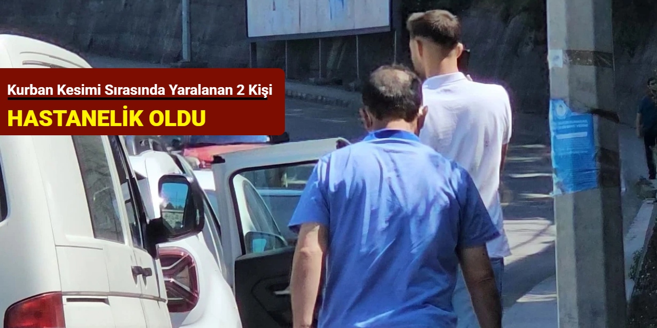 Kurban kesimi sırasında yaralanan 2 kişi hastanelik oldu
