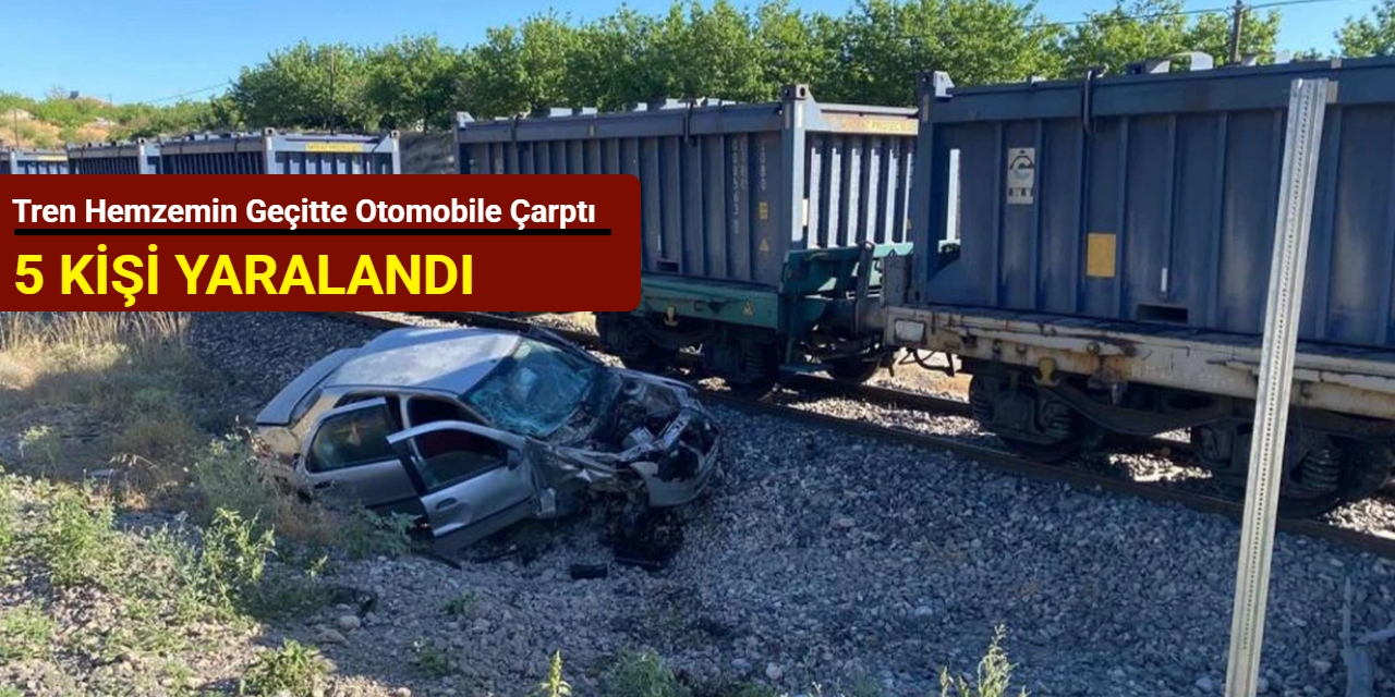 Tren hemzemin geçitte otomobile çarptı: 5 kişi yaralandı