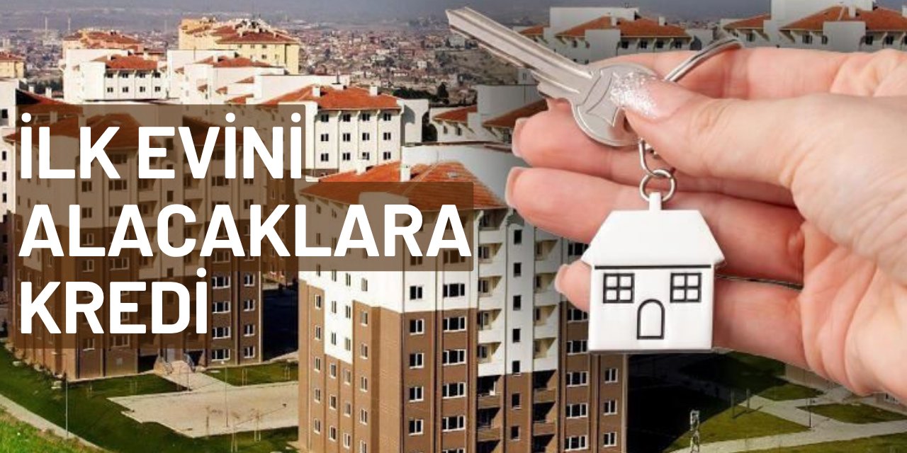 İlk evini alacaklara konut kredisi: Faiz indirimi geldi