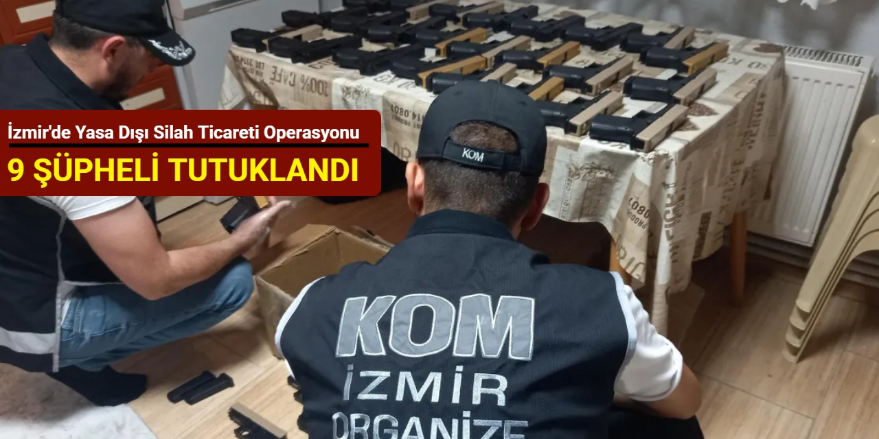 İzmir'de yasa dışı silah ticareti operasyonu
