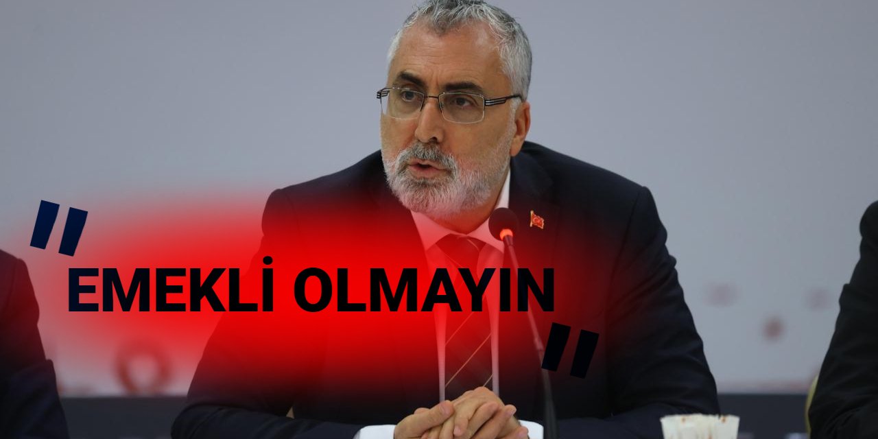 Vedat Işıkhan: Emekli olmayın