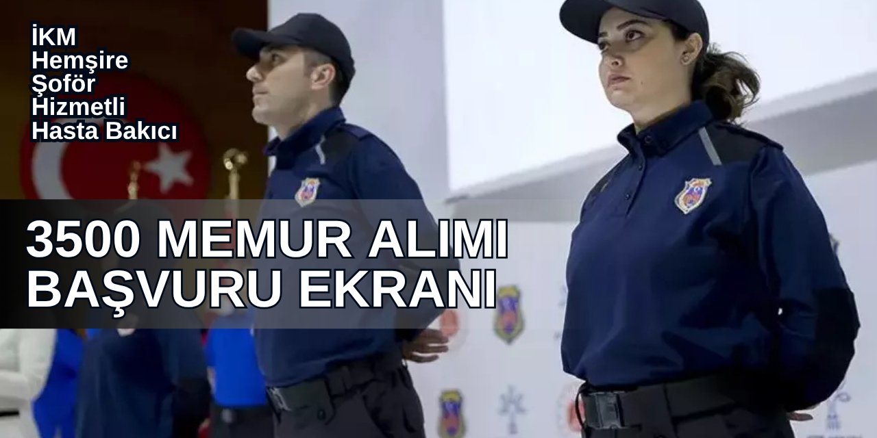 CTE 3500 personel alımı başvuru ekranı açıldı: Adalet Bakanlığı iş başvurusu İKM, hemşire, şoför, hizmetli alımı 2025