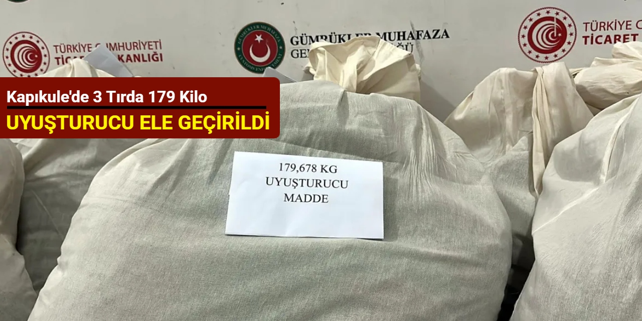 Kapıkule'de 3 tırda 179 kilo uyuşturucu ele geçirildi