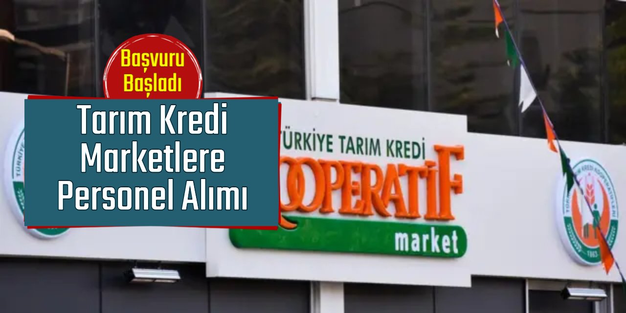 Tarım Kredi Kooperatifi personel alımı başvurusu başladı