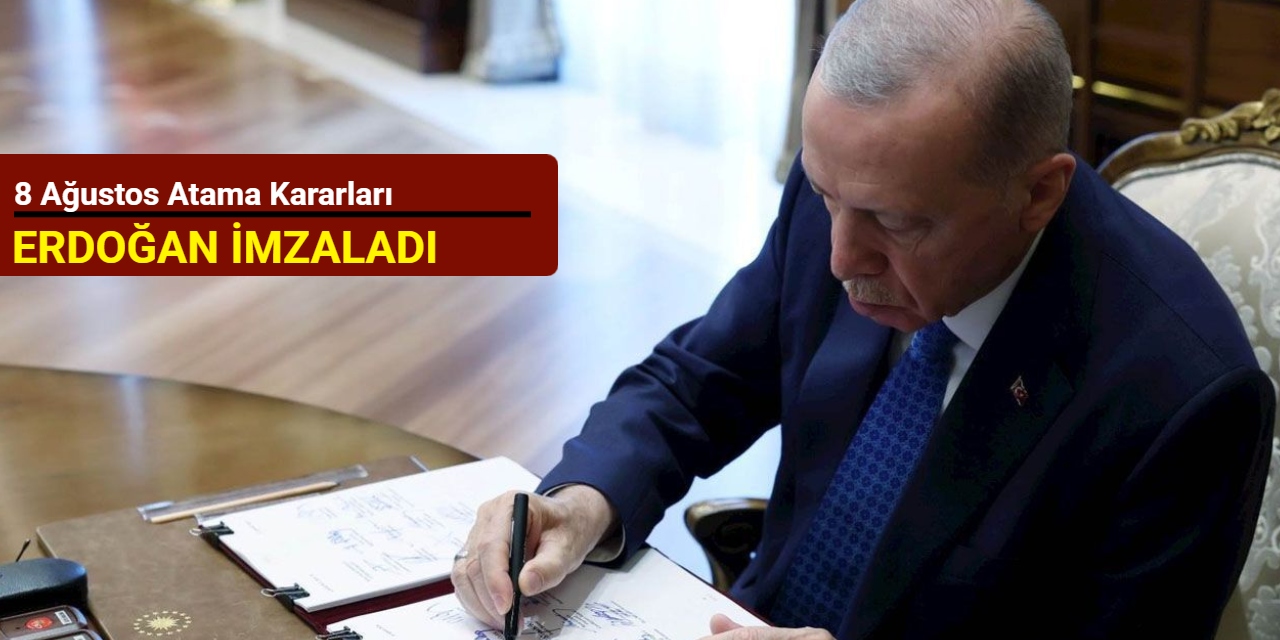 8 Ağustos atama kararları Resmi Gazete'de