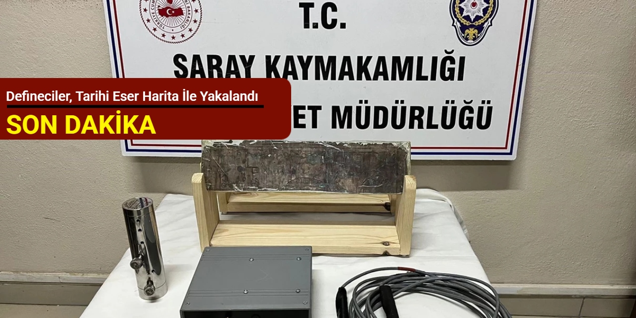 Defineciler, tarihi eser harita ile yakalandı
