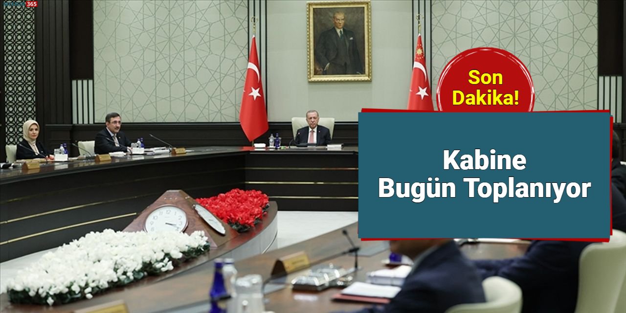 Kabine, yoğun gündemle toplanıyor