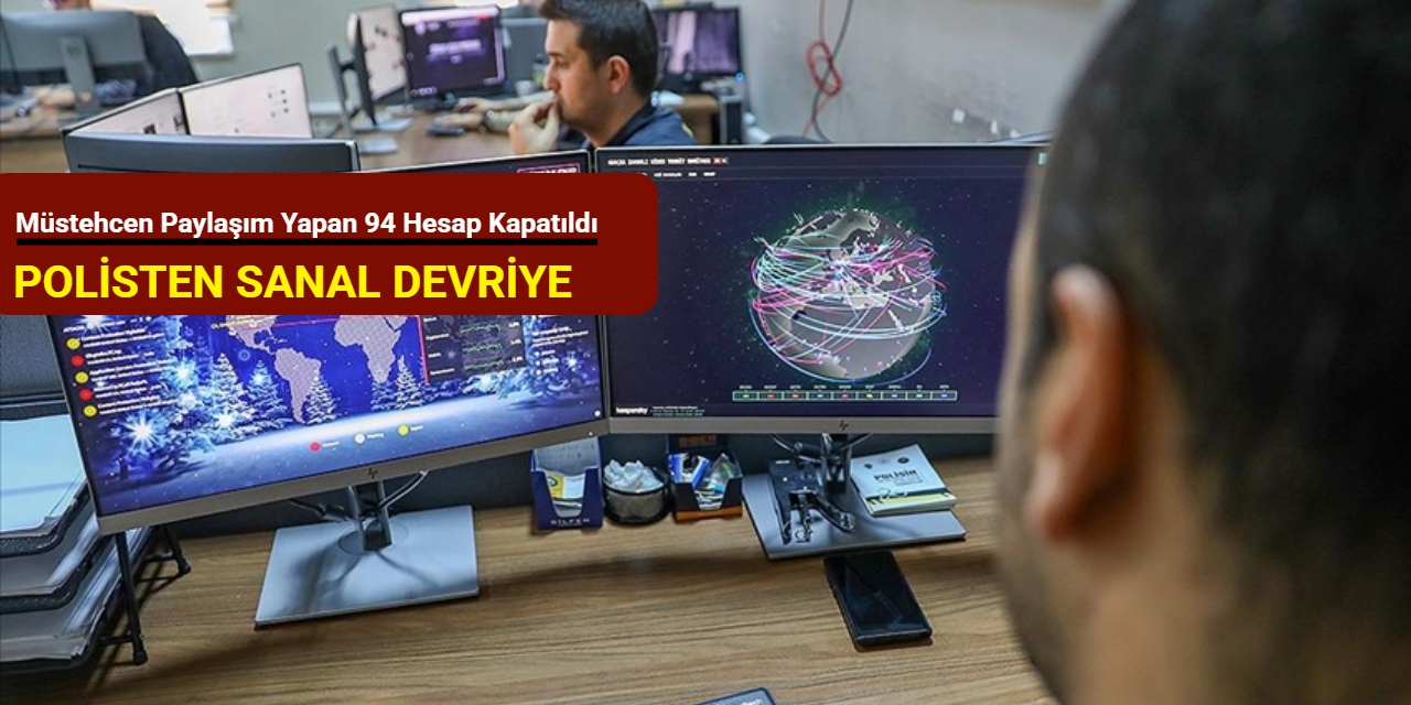 Polisten sanal devriye: Müstehcen paylaşım yapan 94 hesap kapatıldı