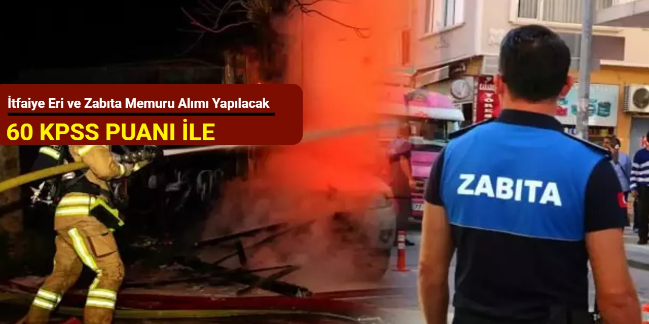 İtfaiye eri ve zabıta memuru alımı: Edirne Belediyesi 30 memur alımı yapacak
