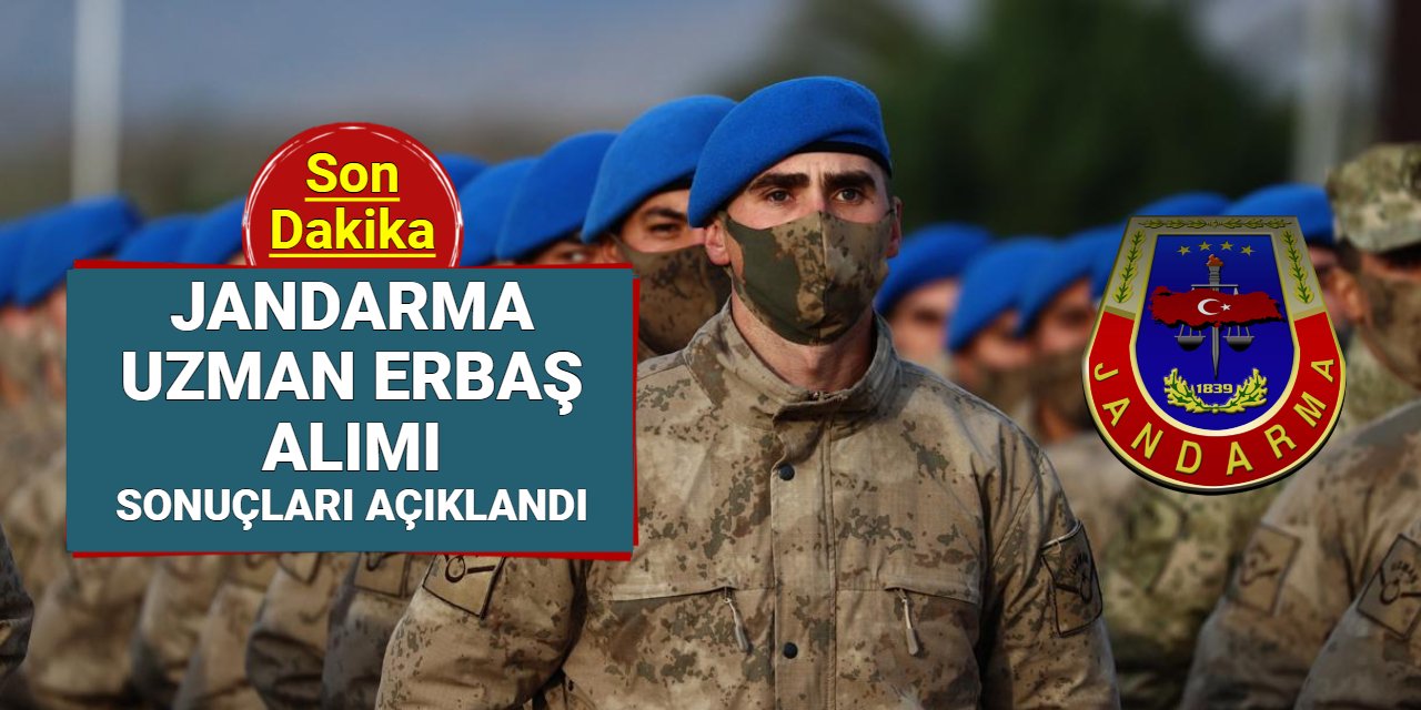 Jandarma 9 bin 690 uzman erbaş alımı başvuru sonuçları açıklandı