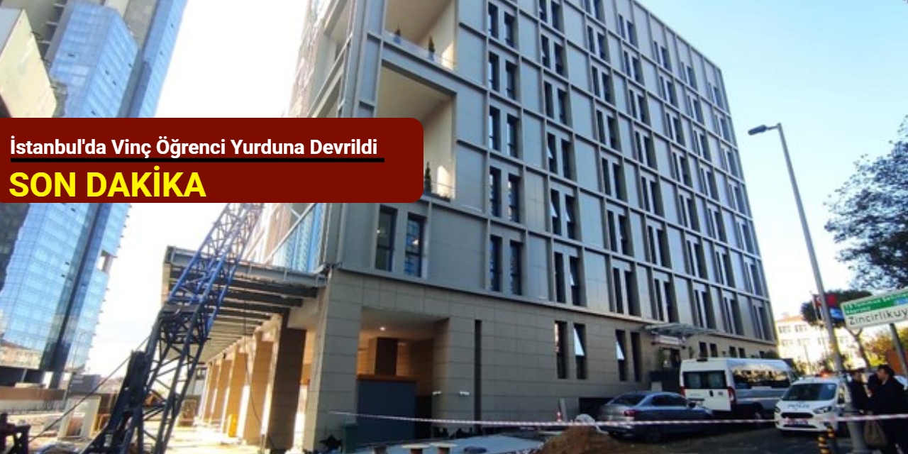 İstanbul'da vinç öğrenci yurduna devrildi