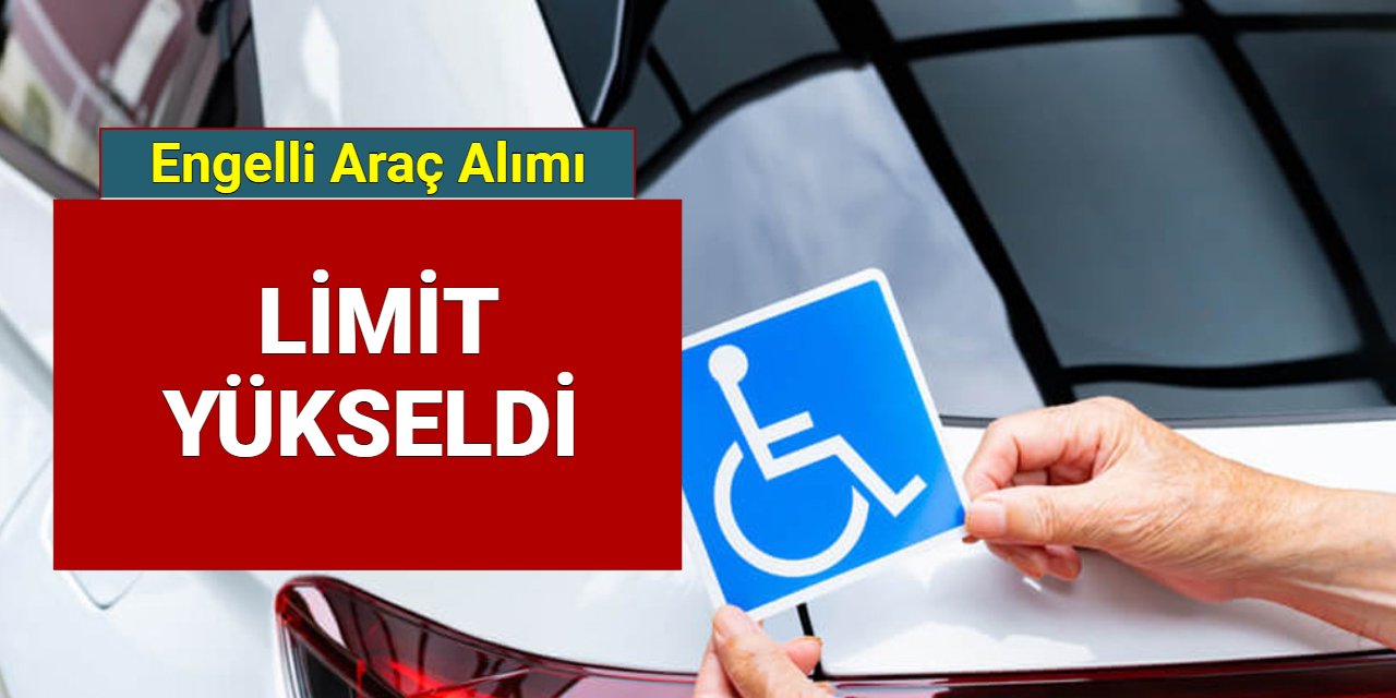 Engelli araç alımında limit yükseliyor: İşte araba fiyatları