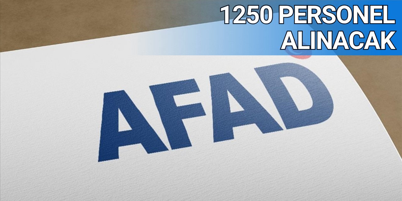 AFAD 1250 personel alımı: Arama kurtarma teknikeri ve teknisyeni 2025 başvuru