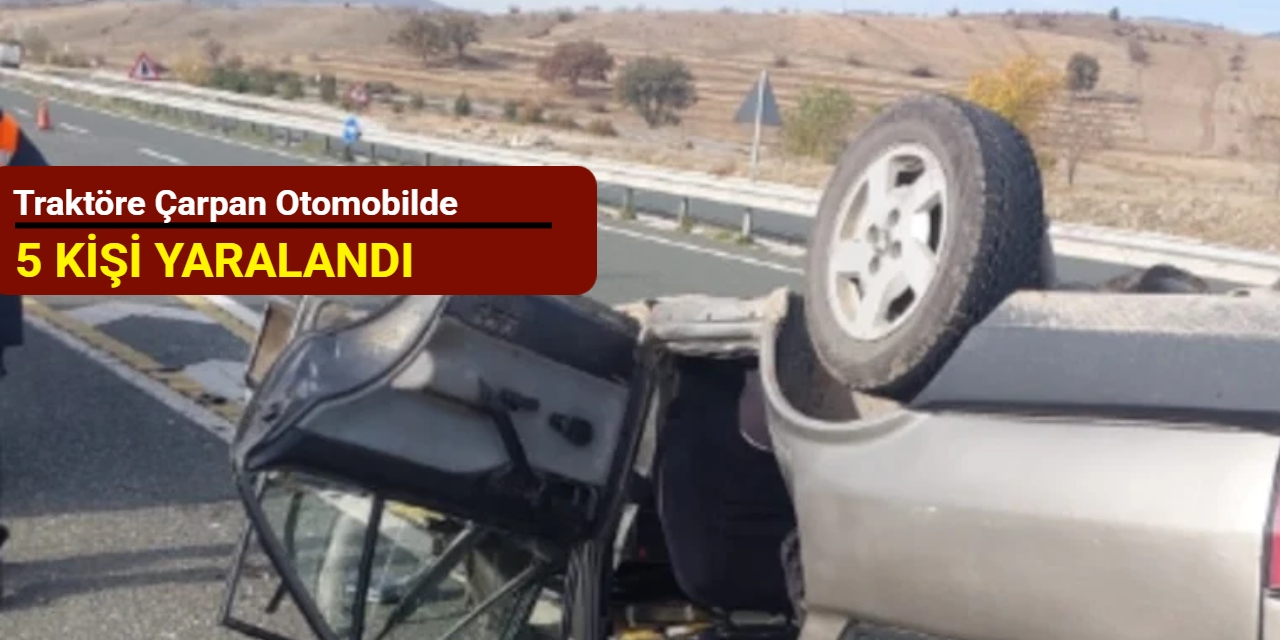 Traktöre çarpan otomobilde 5 kişi yaralandı