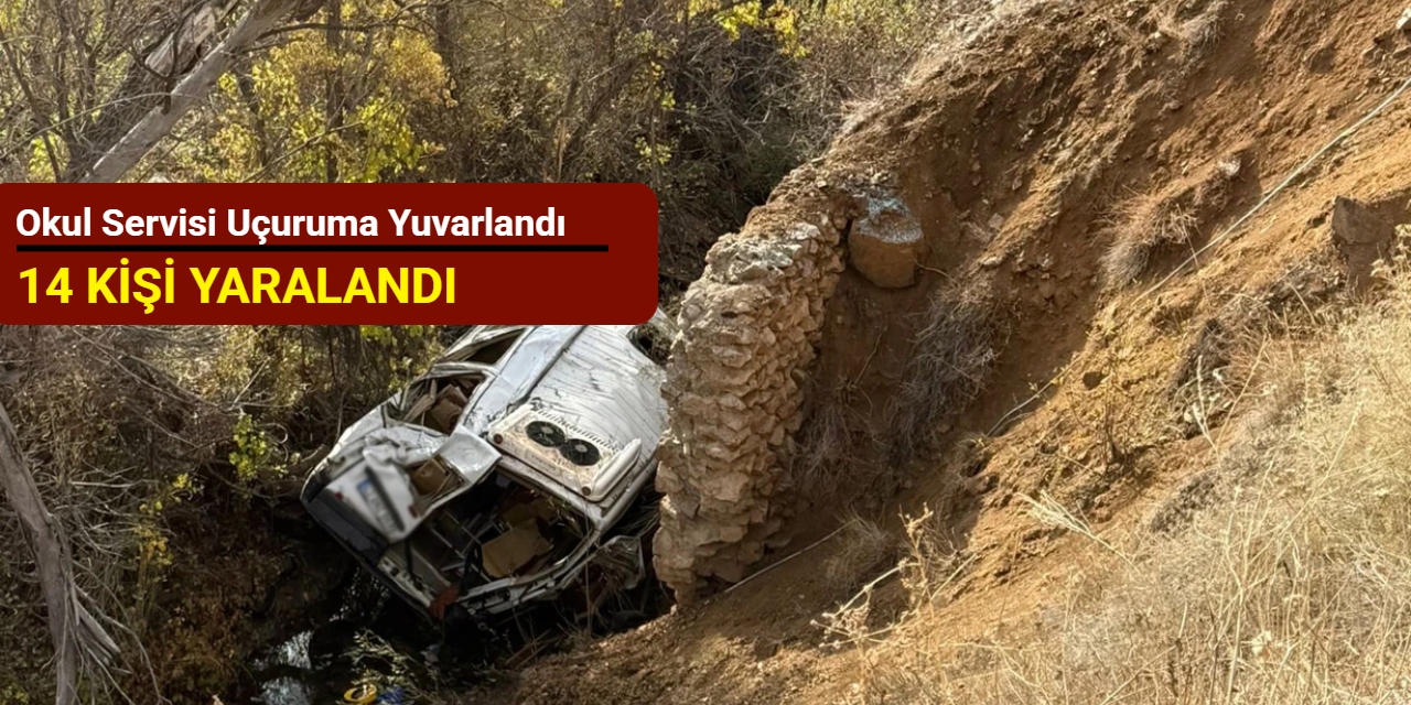 Okul servisi uçuruma yuvarlandı; kazada 14 kişi yaralandı