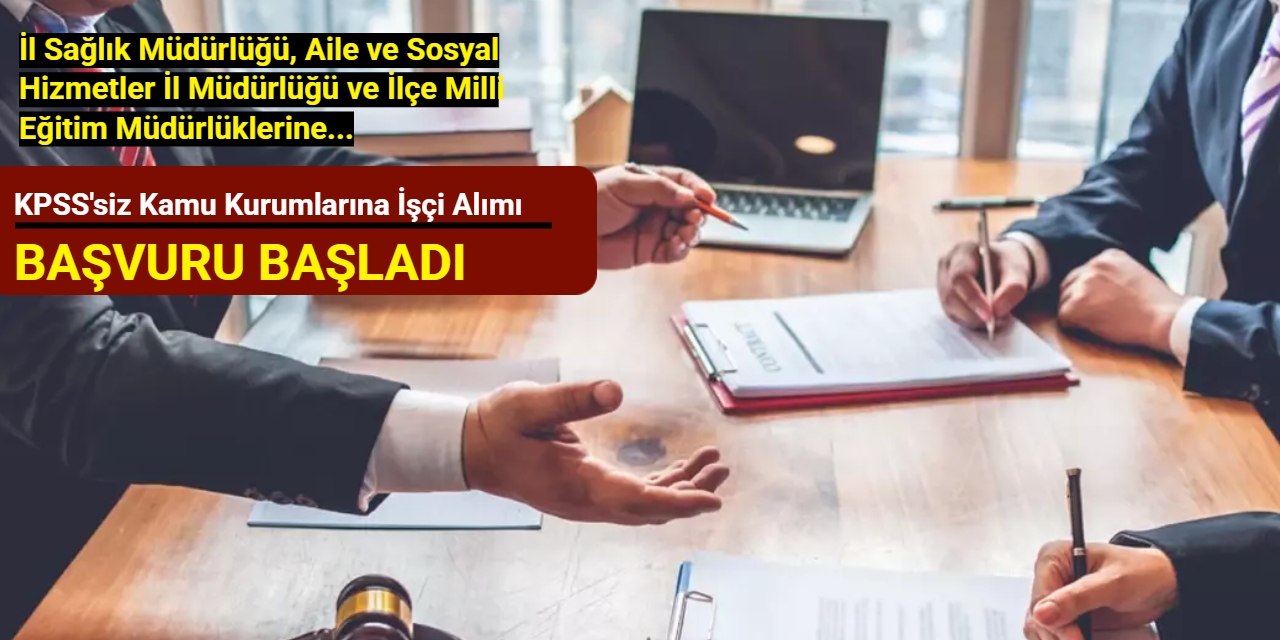 İl Sağlık Müdürlüğü, Aile ve Sosyal Hizmetler İl Müdürlüğü ve İlçe Milli Eğitim Müdürlüklerine personel alımı Kasım 2025