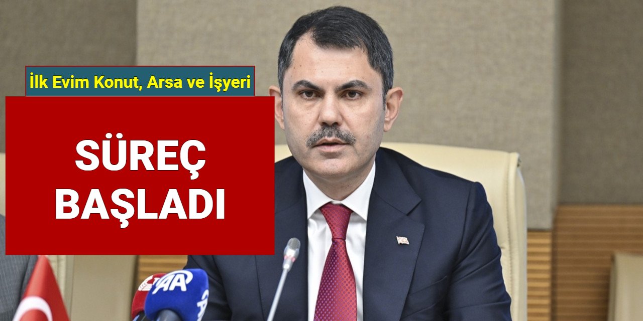 Murat Kurum'dan ilk evim arsa, işyerim ve 250 bin konut projesi açıklaması