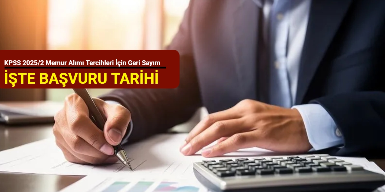 KPSS 2025/2 memur alımı tercihleri için geri sayım: İşte başvuru tarihi