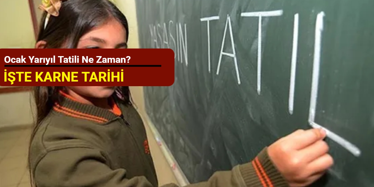 Ocak yarıyıl tatili ne zaman? İşte karne tarihi
