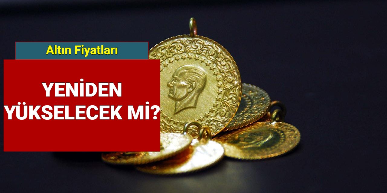 Altın fiyatları yükselecek mi, neden düşüyor? Son dakika tahmini geldi