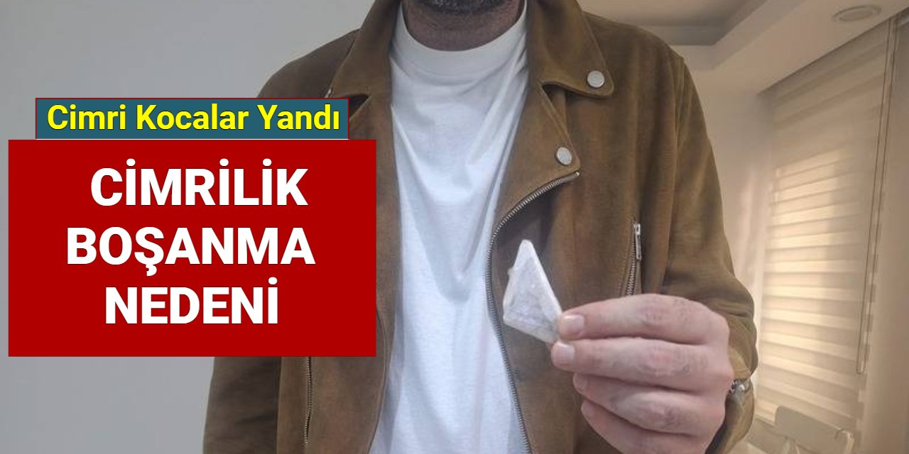 Cimri kocalara şok: Boşanma nedeni sayıldı