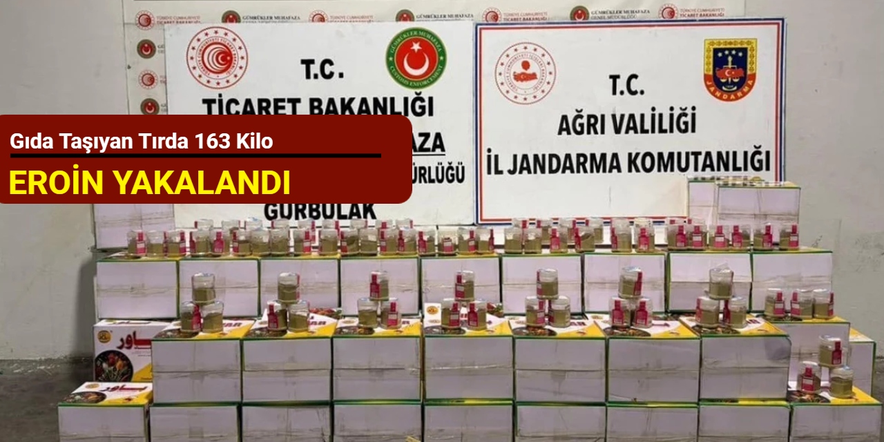Gıda taşıyan tırda 163 kilo eroin yakalandı