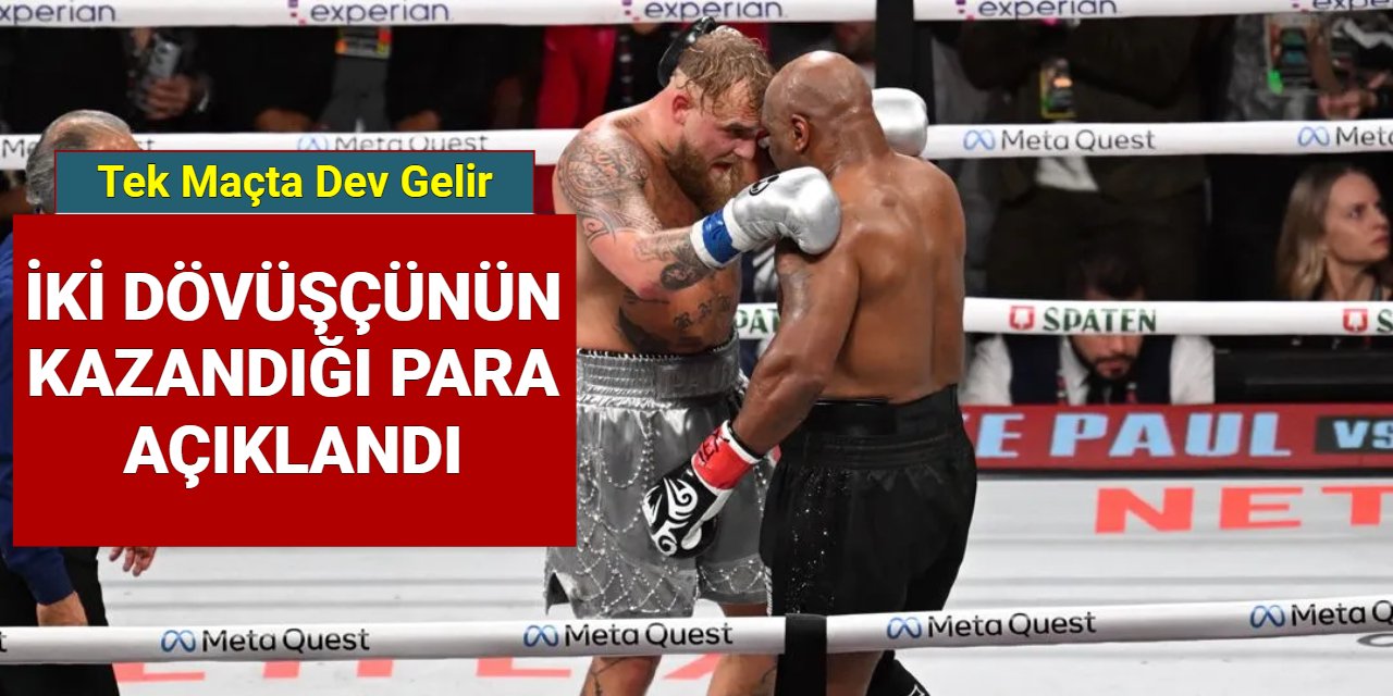 Mike Tyson ve Jake Paul ne kadar para kazandı? Tek dövüşten servet kazandılar