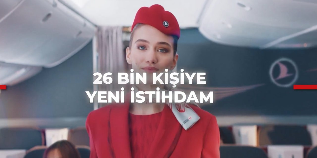 THY 26 bin personel alımı kadroları: Şoför, işçi, kabin memuru, güvenlik ve temizlik görevlisi...