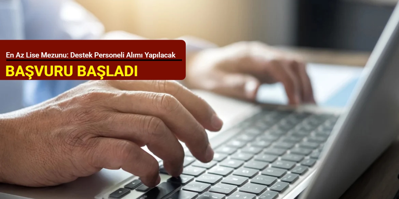 En az lise mezunu: Bitlis Eren Üniversitesi destek personeli alımı yapacak