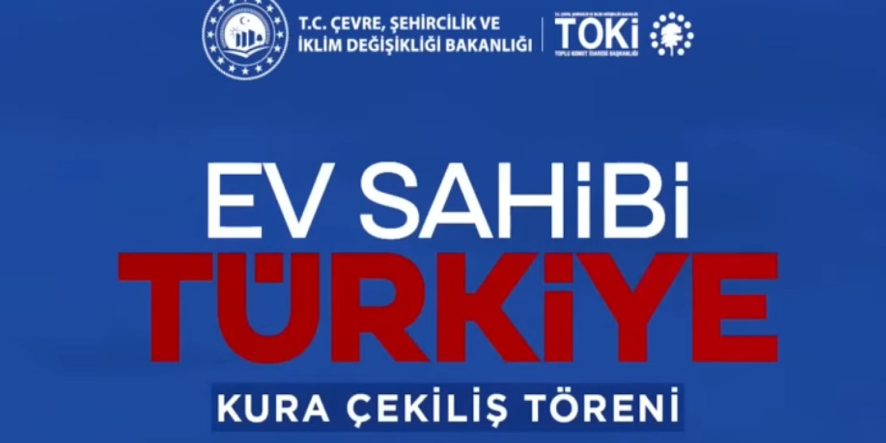 Toki, bu yerlerde kura çekimi yapmayacak: Başvuran herkese konut