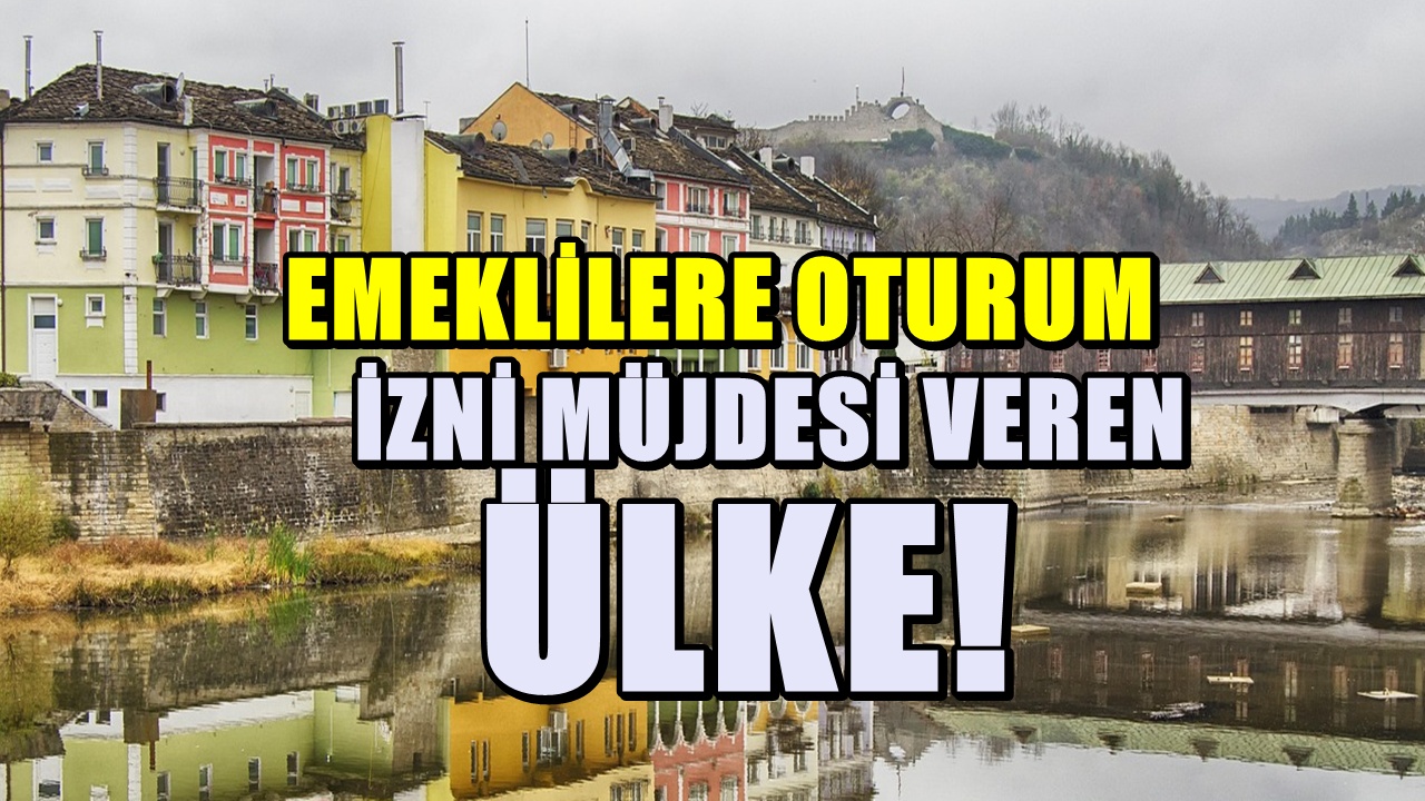 Emekliler yaşadı: Türk emeklilere oturum izni programı başlatan ülke