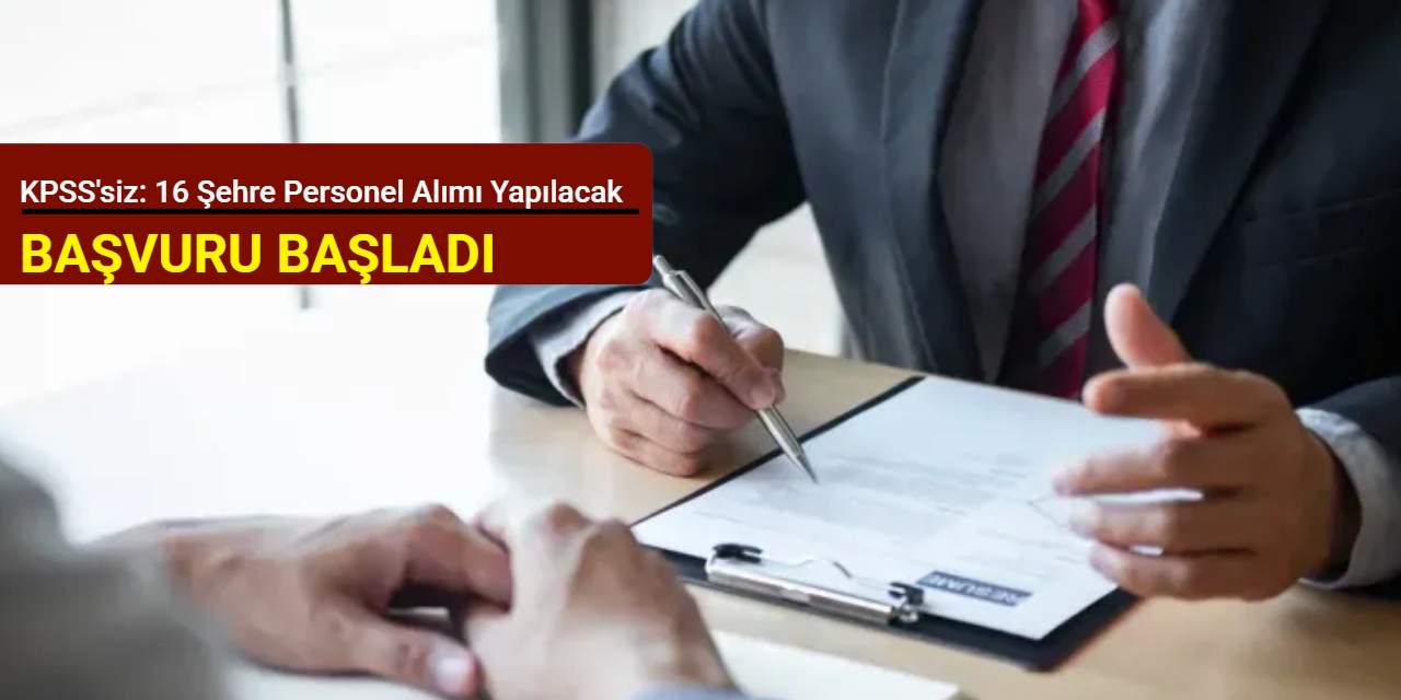 KPSS'siz: 16 şehre KPSS'siz TYP işçi alımı yapılacak Şubat 2026