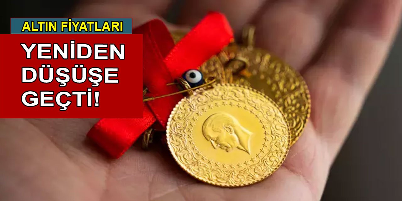 Altın fiyatları yeniden düşüşe geçti! 26 Kasım güncel altın fiyatları