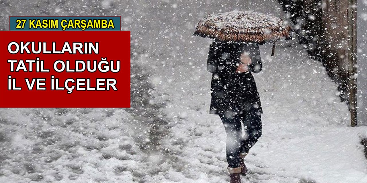 Birçok il ve ilçede eğitime ara verildi