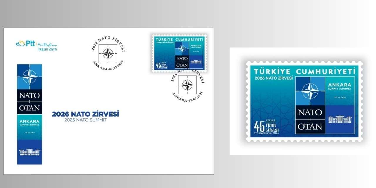 PTT'den 2026 NATO Zirvesi Anısına Özel Pul Ve İlk Gün Zarfı