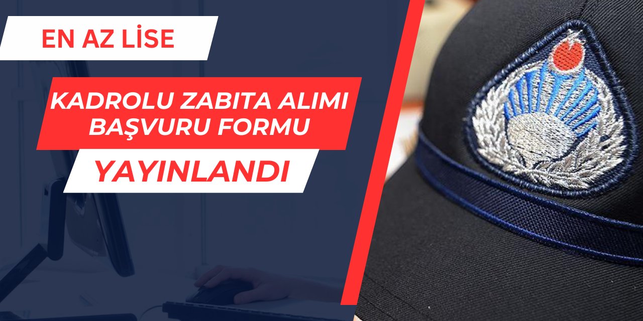 En az lise: Arnavutköy Belediyesi zabıta alımı başvuru formu yayınlandı