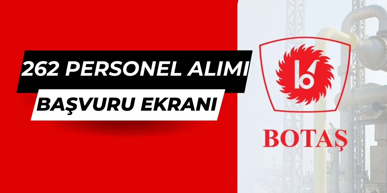 Botaş 262 personel alımı başvuru ekranı