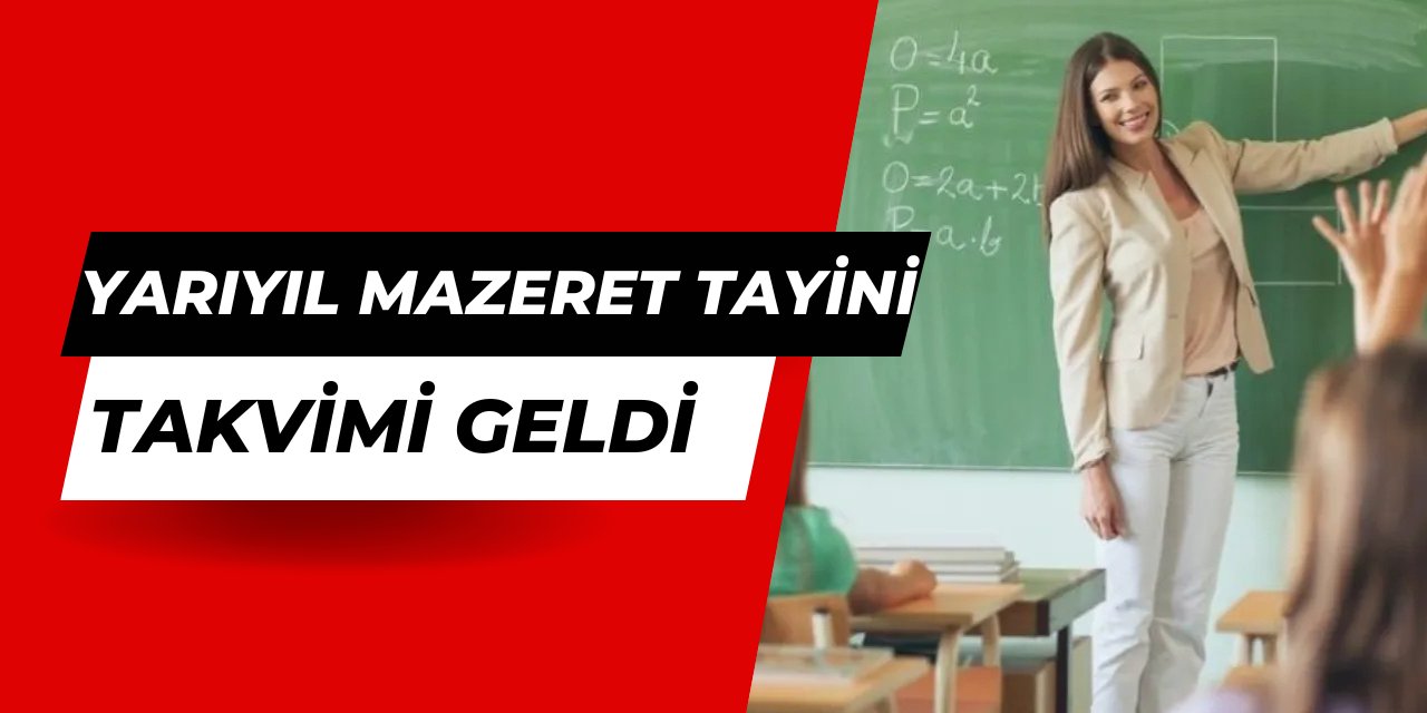 MEB yarıyıl mazeret tayini kılavuzu ve takvimi yayınlandı