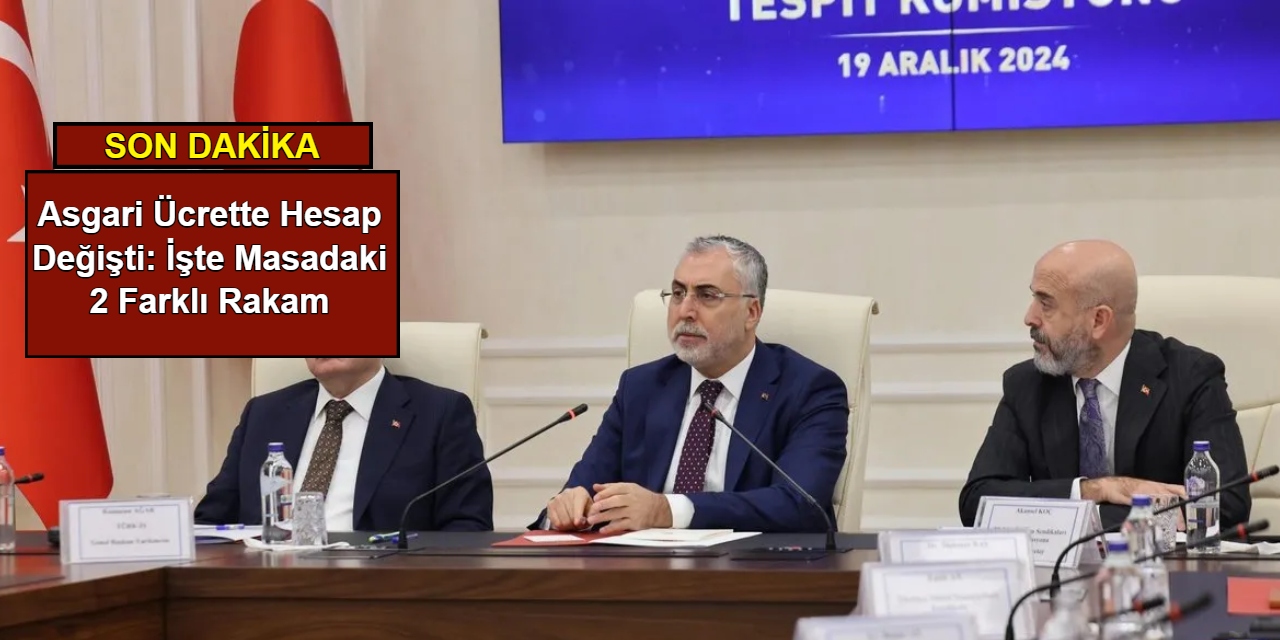 Asgari ücrette hesap değişti: İşte masadaki 2 farklı rakam