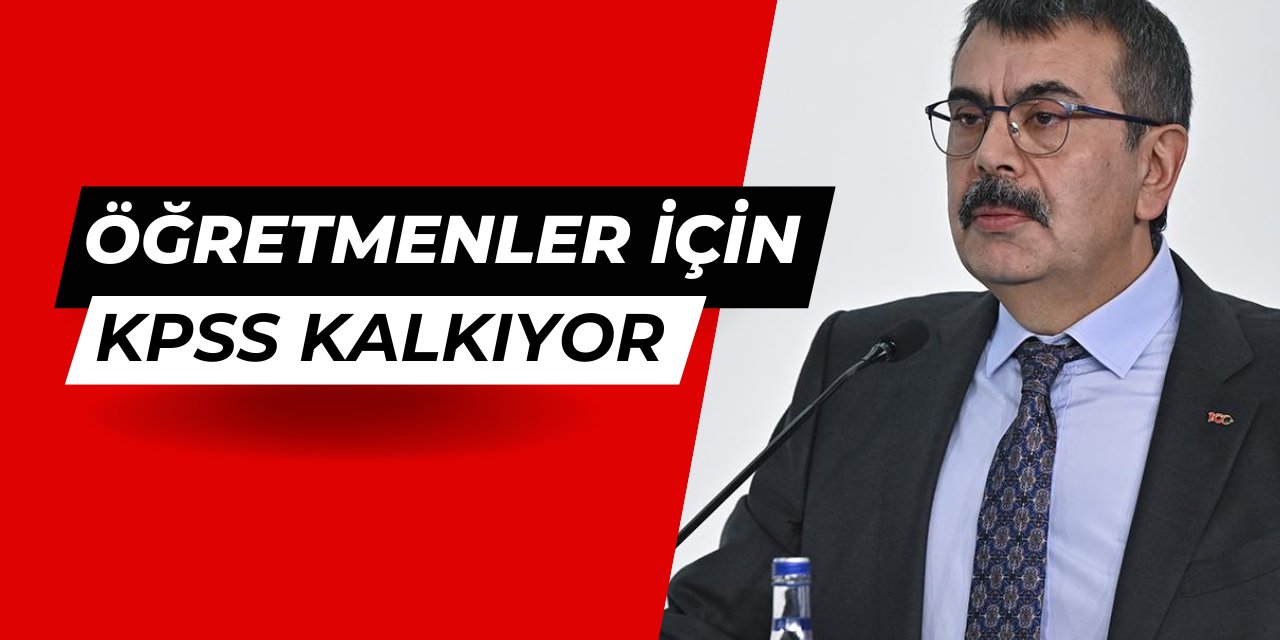 KPSS kalkıyor mu: Son dakika açıklaması geldi