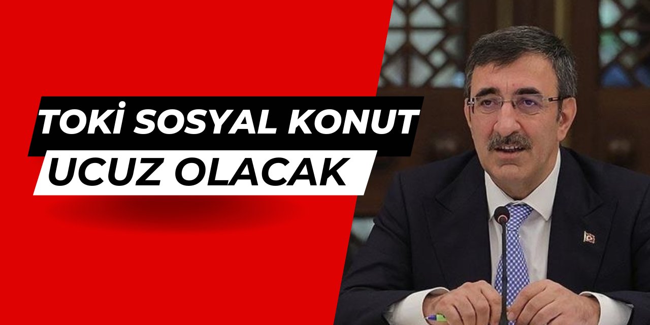 TOKİ sosyal konutları ucuz olacak