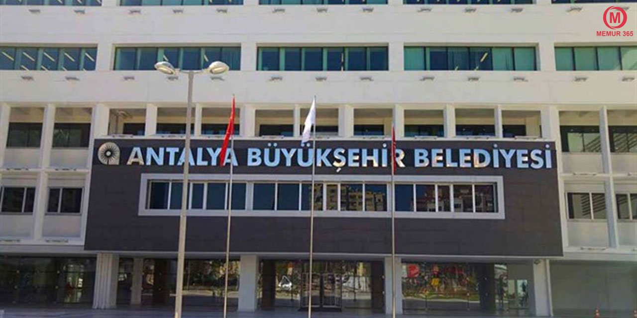 Antalya Büyükşehir Belediyesi, personel alım ilanını yayınladı