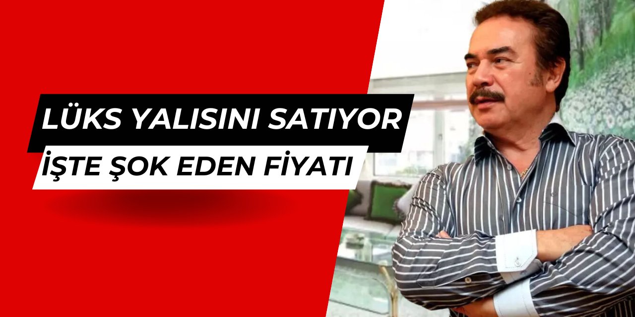 Orhan Gencebay, yalısını rekor paraya satıyor