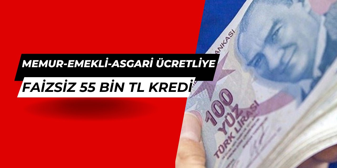 Maaş zamları sonrası kredi kampanyası: Faizsiz 55 bin TL başvurusu başladı