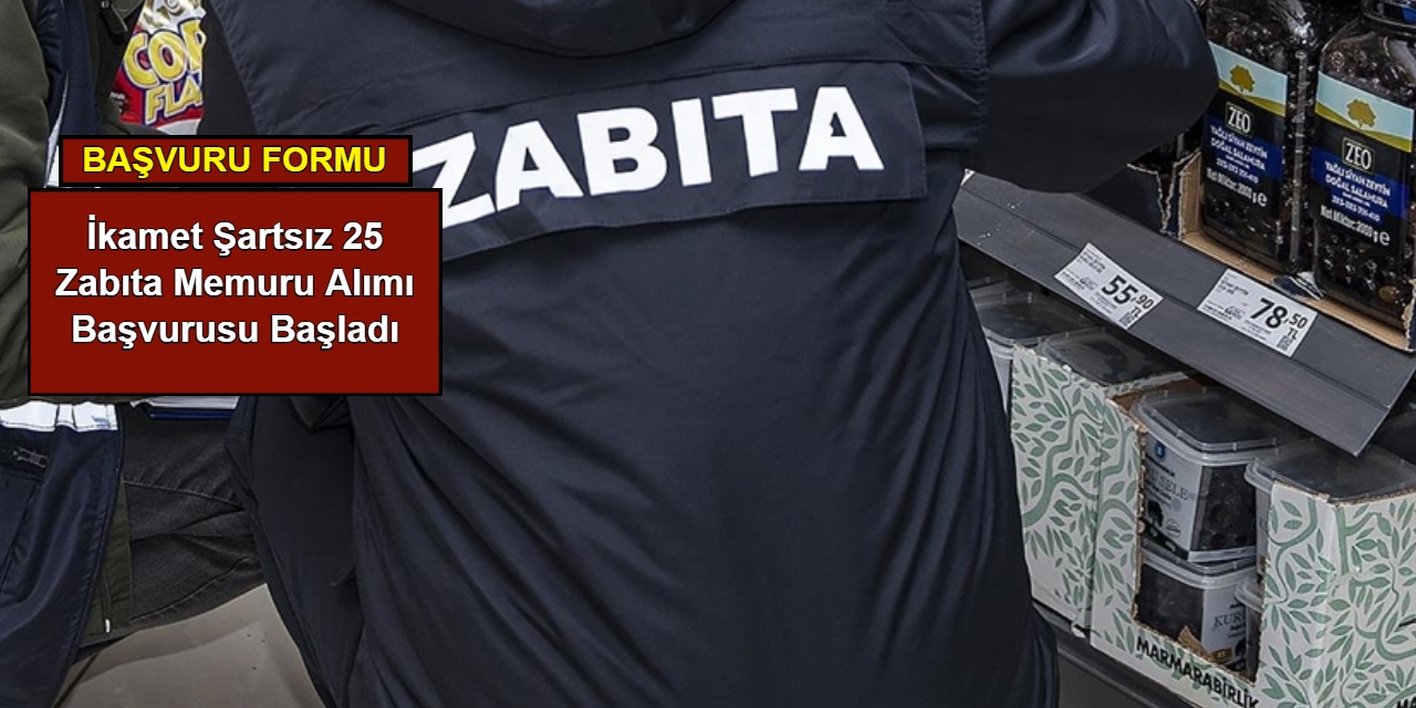 İkamet şartsız: Fatih Belediyesi 25 zabıta memuru alımı başvurusu başladı: İşte başvuru formu