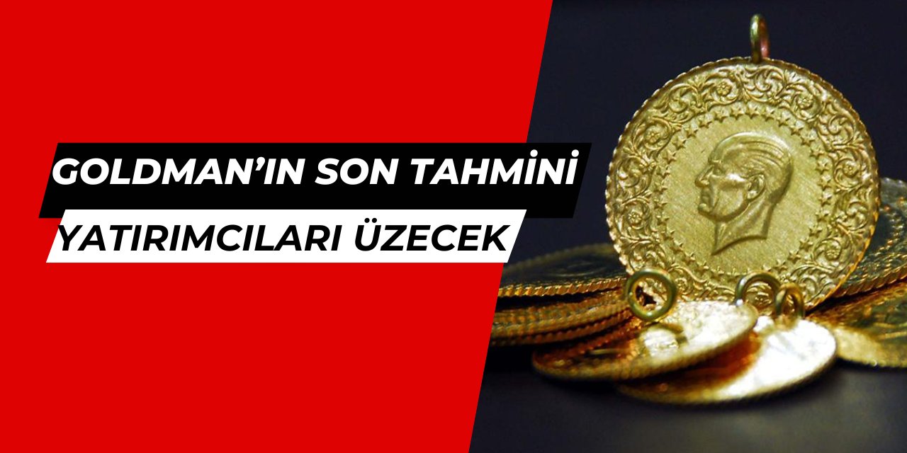 Goldman Sachs, altın tahminini güncelledi