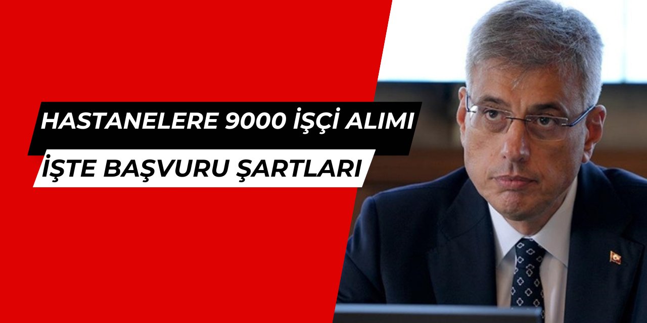 Temizlik, güvenlik, klinik destek... Sağlık Bakanlığı hastanelere 9000 işçi personel alımı 2025